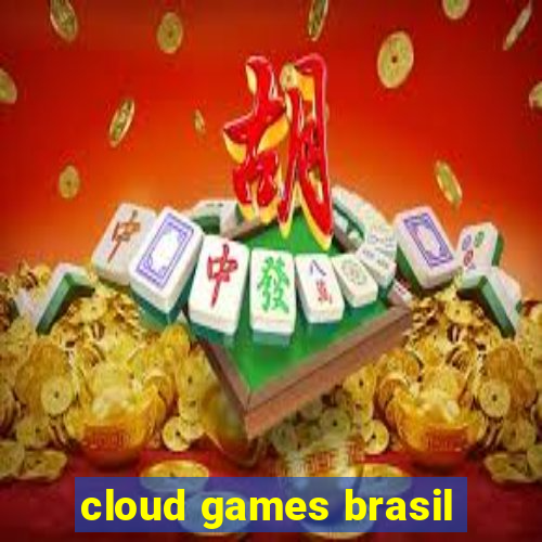 cloud games brasil